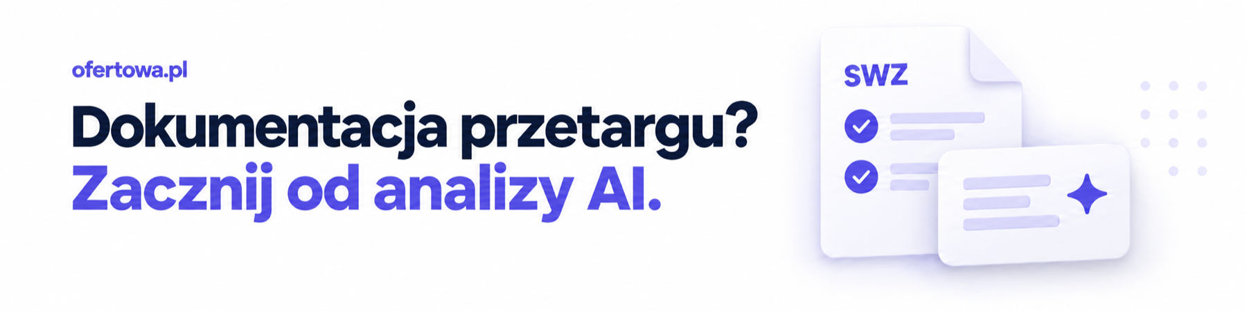 Dokumentacja AI  - zacznij od ofertowej